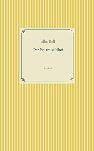 Imagen de archivo de Der Sturmheidhof: Band 43 (German Edition) a la venta por Lucky's Textbooks