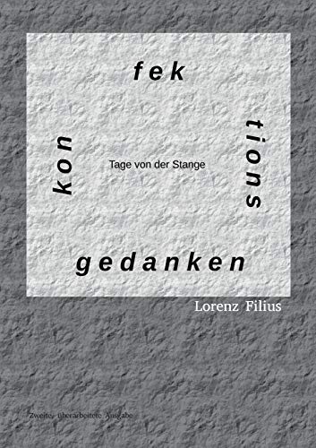 Imagen de archivo de Konfektionsgedanken: Tage von der Stange (German Edition) a la venta por Lucky's Textbooks