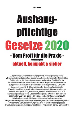 Stock image for Aushangpflichtige Gesetze 2020 Gesamtausgabe: Vom Profi fr die Praxis (German Edition) for sale by Lucky's Textbooks