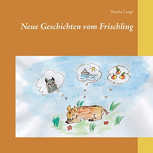 Stock image for Neue Geschichten vom Frischling for sale by Ria Christie Collections