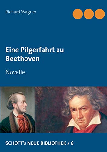 Stock image for Eine Pilgerfahrt zu Beethoven: Novelle (German Edition) for sale by GF Books, Inc.