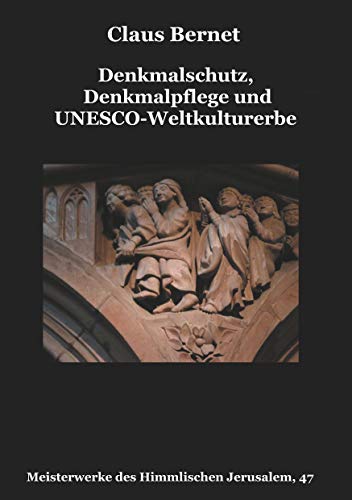 Beispielbild fr Denkmalschutz, Denkmalpflege und UNESCO-Weltkulturerbe -Language: german zum Verkauf von GreatBookPrices