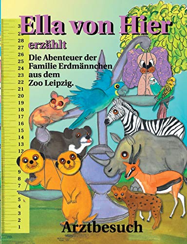 Stock image for Ella von Hier erzhlt: Arzttermin - Buch 2 (German Edition) for sale by Lucky's Textbooks