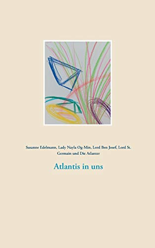 Stock image for Atlantis in uns (German Edition) for sale by Lucky's Textbooks