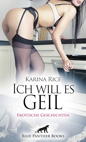Immagine stock per Ich will es geil | Erotische Geschichten: Anale FesselSpiele und mehr ...