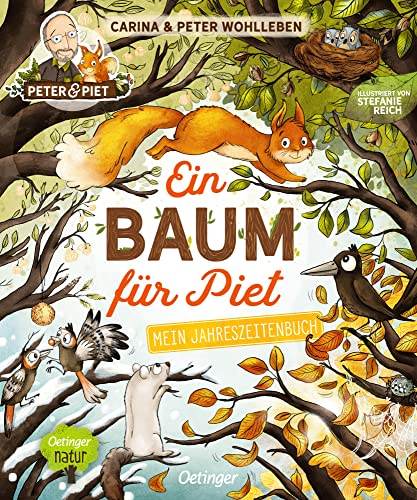 Beispielbild fr Ein Baum fr Piet: Mein Jahreszeitenbuch (Peter & Piet) zum Verkauf von diakonia secondhand