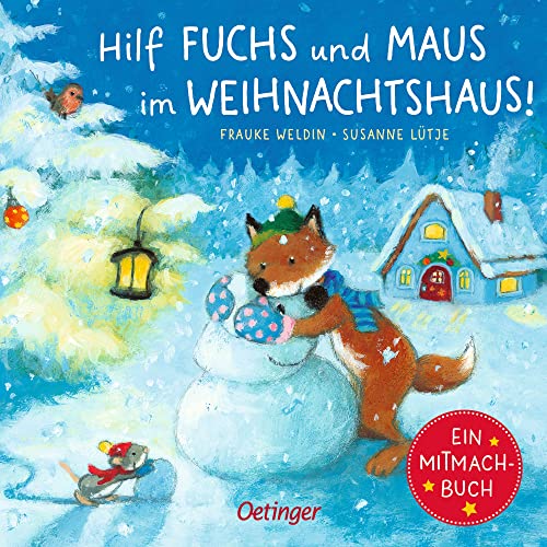 Beispielbild fr Hilf Fuchs und Maus im Weihnachtshaus!: Ein Mitmachbuch zum Verkauf von medimops