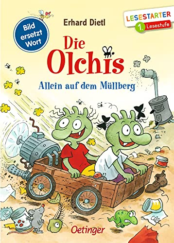 Stock image for Die Olchis. Allein auf dem Mllberg: Bild ersetzt Wort / 1. Lesestufe for sale by medimops