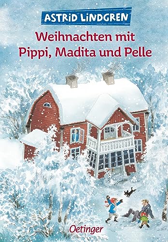 Beispielbild fr Weihnachten mit Pippi, Madita und Pelle: Festliche Sammlung von Astrid Lindgrens beliebtesten Erstlese-Klassikern fur Kinder ab 6 Jahren zum Verkauf von Chiron Media
