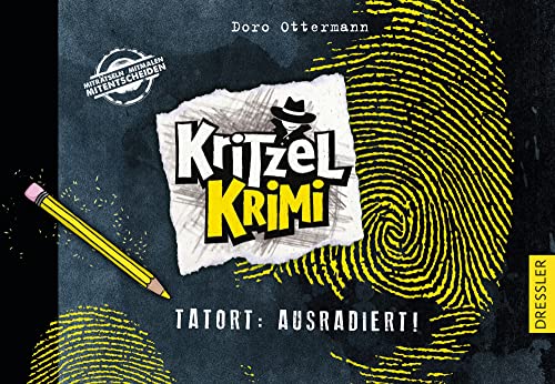 9783751300209: Kritzel-Krimi 1. Tatort: Ausradiert; Tatort: Ausradiert; Kritzel-Krimi; Ill. v. Ottermann, Doro; Deutsch; 208 Illustrationen