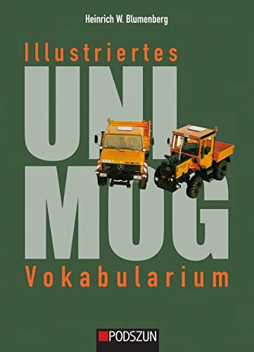 Stock image for Illustriertes Unimog Vokabularium -Language: german for sale by GreatBookPrices