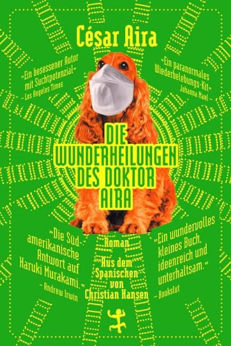 9783751800013: Die Wunderheilungen des Doktor Aira