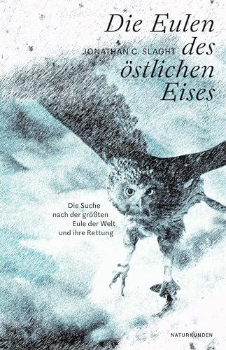 Imagen de archivo de Die Eulen des stlichen Eises a la venta por GreatBookPrices