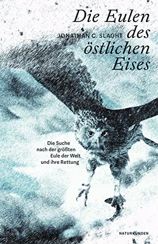 Stock image for Die Eulen des stlichen Eises for sale by GreatBookPrices