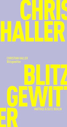 Stock image for Haller, C: Blitzgewitter for sale by Einar & Bert Theaterbuchhandlung