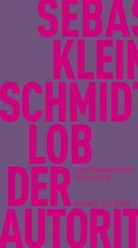 Beispielbild fr Lob der Autoritt zum Verkauf von GreatBookPrices