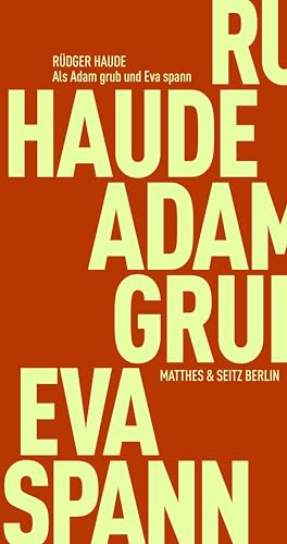 Stock image for Als Adam grub und Eva spann for sale by GreatBookPrices