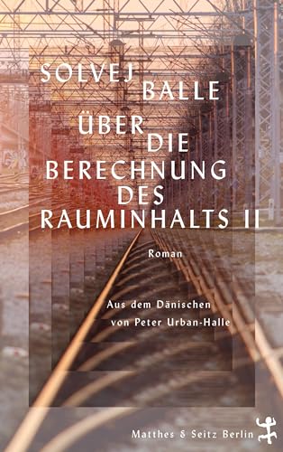 Stock image for ber die Berechnung des Rauminhalts II for sale by GreatBookPrices