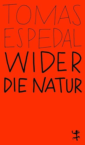 Beispielbild fr Wider die Natur (MSB Paperback) zum Verkauf von medimops