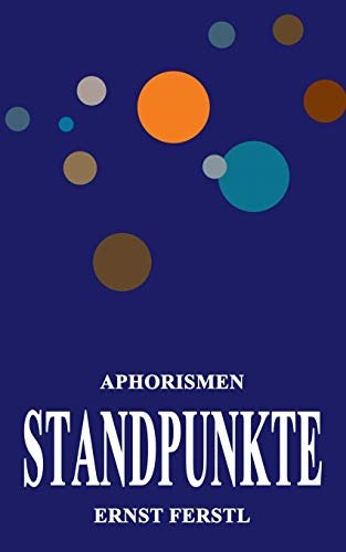 9783751903707: Standpunkte: Aphorismen (German Edition)