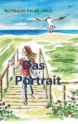 Stock image for Das Portrait: Eine Woche auf Texel (German Edition) for sale by Lucky's Textbooks
