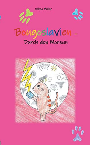 Beispielbild fr Bougoslavien 5: Durch den Monsun (German Edition) zum Verkauf von Lucky's Textbooks