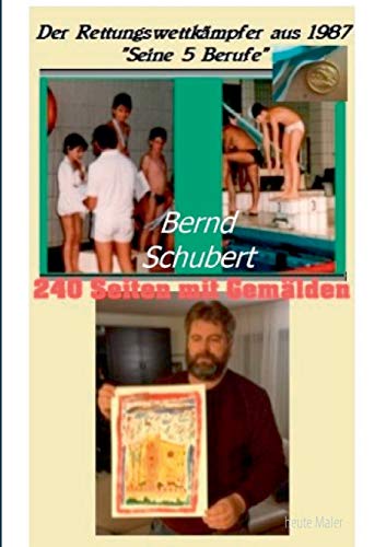 Stock image for Der Rettungswettkmpfer aus 1987: "Seine 5 Berufe" for sale by Revaluation Books