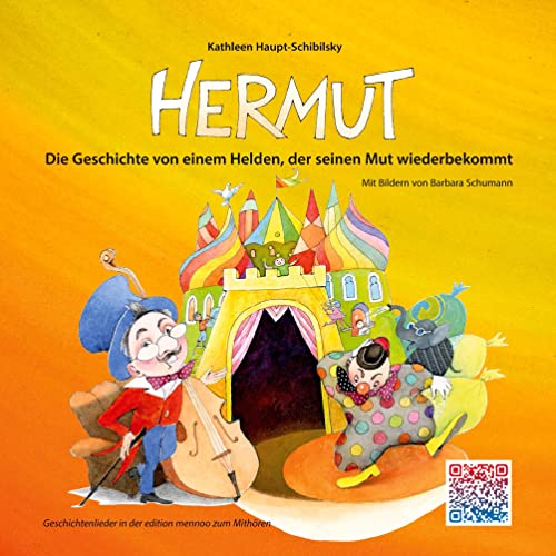 Stock image for Hermut: Die Geschichte von einem Helden, der seinen Mut wiederbekommt for sale by medimops