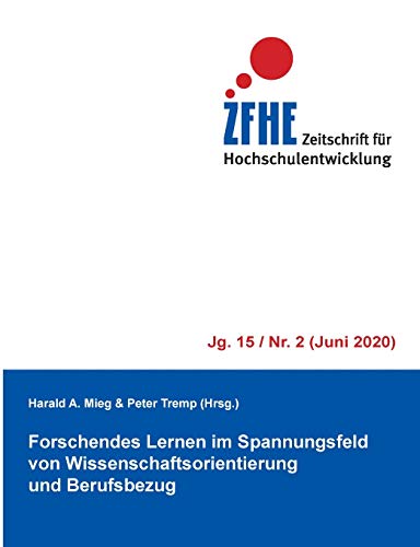 Stock image for Forschendes Lernen im Spannungsfeld von Wissenschaftsorientierung und Berufsbezug for sale by Ria Christie Collections