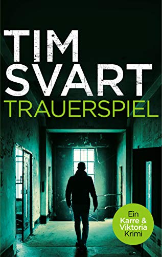 Trauerspiel - Tim Svart