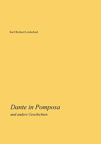 Beispielbild fr Dante in Pomposa: und andere Geschichten (German Edition) zum Verkauf von Lucky's Textbooks