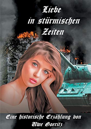 Stock image for Liebe in strmischen Zeiten (German Edition) for sale by Lucky's Textbooks