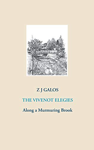 Stock image for The Vivenot Elegies: Along a Murmuring Brook for sale by ThriftBooks-Dallas