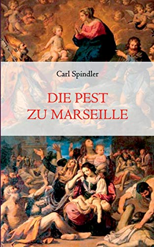 Stock image for Die Pest zu Marseille (German Edition) for sale by Book Deals