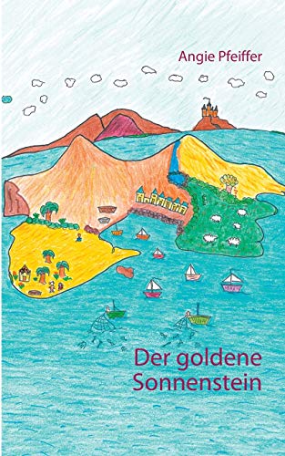 9783751922906: Der goldene Sonnenstein (German Edition)