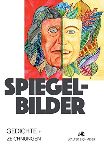 Stock image for Spiegelbilder:Gedichte und Zeichnungen for sale by Blackwell's