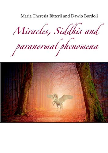 Stock image for Miracles, Siddhis and paranormal phenomena for sale by Lucky's Textbooks