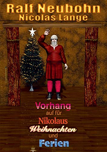 9783751934015: Vorhang auf fr Nikolaus Weihnachten und Ferien (German Edition)
