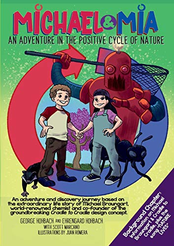 Stock image for Michael & Mia: An Adventure in the Positive Cycle of Nature for sale by Revaluation Books