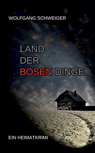 Stock image for Land der bsen Dinge for sale by medimops