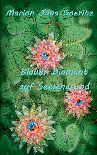 Beispielbild fr Blauer Diamant auf Seelengrund zum Verkauf von Blackwell's