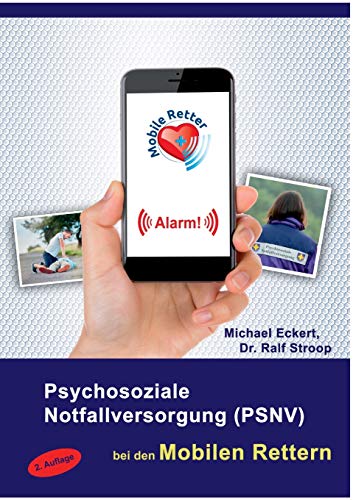 Stock image for Psychosoziale Notfallversorgung (PSNV) bei den Mobilen Rettern (German Edition) for sale by Books Unplugged
