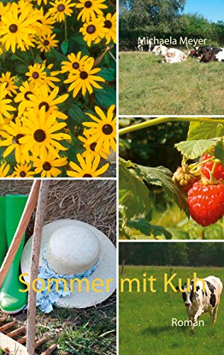 Stock image for Sommer mit Kuh for sale by Revaluation Books