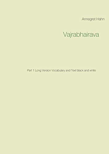 9783751973182: Vajrabhairava: Part 1 Long Version Vocabulary and Text black and white