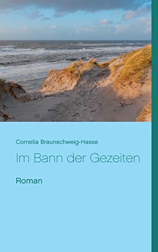 Beispielbild fr Im Bann der Gezeiten:Roman zum Verkauf von Blackwell's