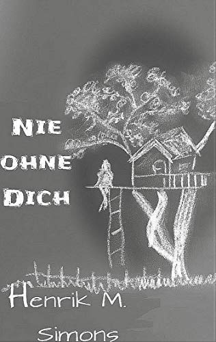 Stock image for Nie ohne dich (German Edition) for sale by Lucky's Textbooks