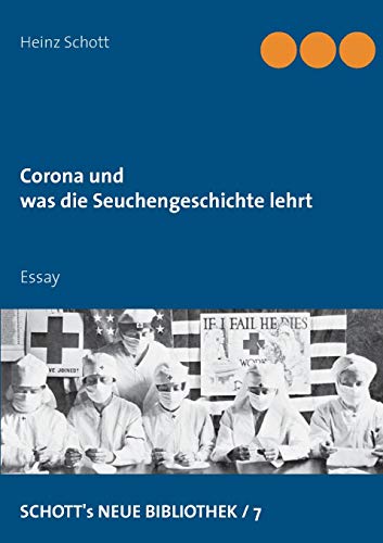 9783751981095: Corona und was die Seuchengeschichte lehrt: Essay
