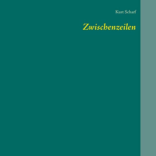 Stock image for Zwischenzeilen (German Edition) for sale by Lucky's Textbooks