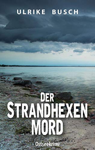 9783751985369: Der Strandhexenmord: Ostseekrimi