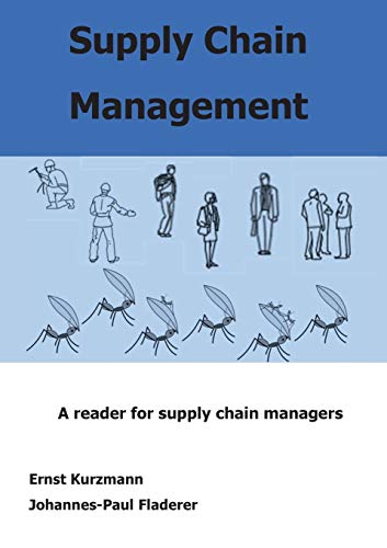 Beispielbild fr Supply Chain Management : A reader for supply chain managers zum Verkauf von Buchpark